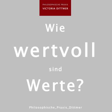 Auf grauem Untergrund steht in weier Schrift die Frage: Wie wertvoll sind Werte?